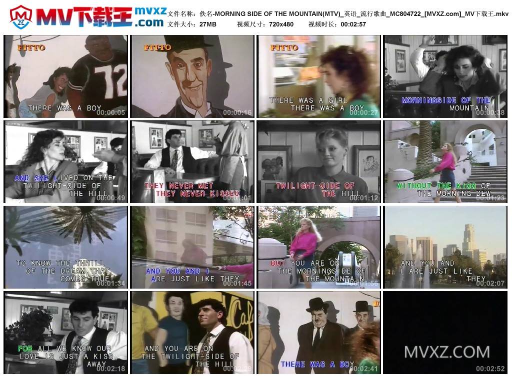 佚名-MORNING SIDE OF THE MOUNTAIN(MTV)_英语_流行歌曲_MC804722